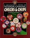 A Collector's Guide to Nevada Gaming Checks and Chips