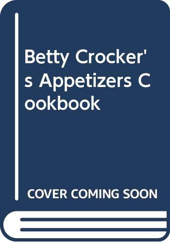 Cover of Betty Crocker's Appetizers Cookbook