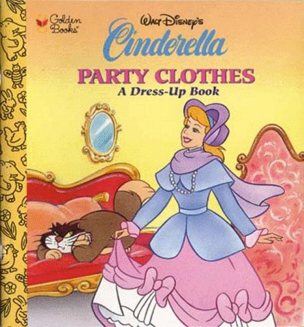 Cinderella's Party Clothes book cover