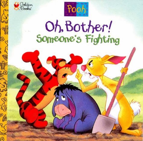 Oh, Bother! Someone's Fighting cover