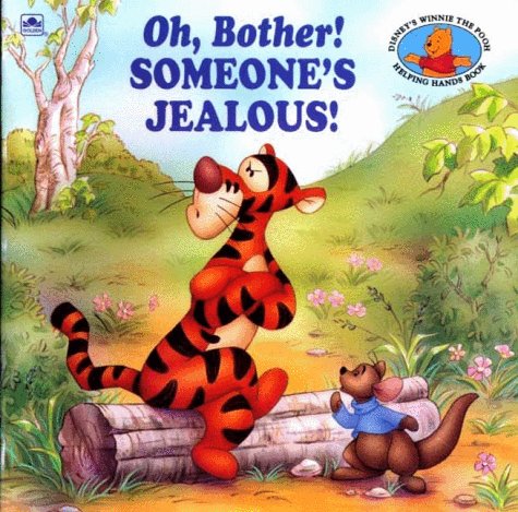 Oh, Bother! Someone's Jealous! (By: Betty G. Birney) cover