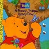 A Hunny, Funny, Sunny Day!