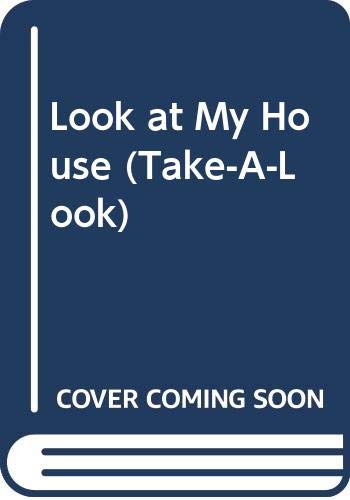 Cover of Look at my house!