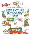 Richard Scarry's Best Picture Dictionary Ever!