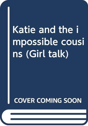 Katie and the Impossible Cousins book cover