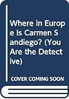 Where in Europe Is Carmen Sandiego? (You Are the Detective)