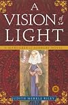 A Vision of Light