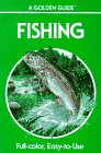 Fishing: A Guide to Fresh and Salt-Water Fishing