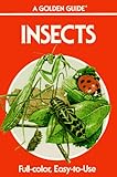 Insects A Guide To Familiar American Insects Golden Guides
