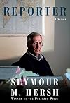 Reporter: A Memoir