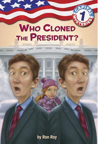 Who Cloned the President? book cover