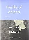The Life of Objects