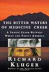 The Bitter Waters of Medicine Creek: A Tragic Clash Between White and Native America