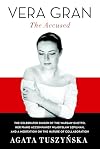 Vera Gran-The Accused