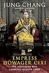 Empress Dowager Cixi: The Concubine Who Launched Modern China