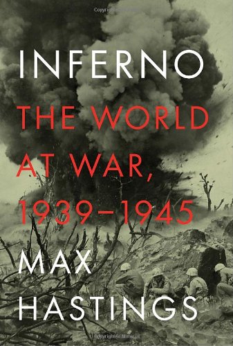 Inferno: The World at War, 1939-1945 book cover