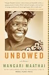 Unbowed: A Memoir