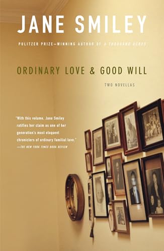 Ordinary Love and Good Will: Two Novellas book cover