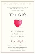Cover of The Gift: Creativity and the Artist in the Modern World