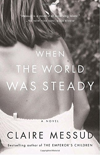 When the World Was Steady book cover