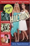 House of Hilton - From Conrad to Paris