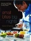 Small Bites, Big Nights: Seductive Little Plates for Intimate Occasions and Lavish Parties
