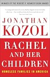 Rachel and Her Children: Homeless Families in America