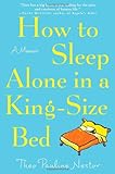 How to Sleep Alone in a King-Size Bed: A Memoir – book cover