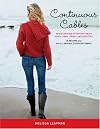 Continuous Cables: An Exploration of Knitted Cabled Knots, Rings, Swirls, and Curlicues