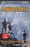 Jawbreaker : The Attack on Bin Laden and Al Qaeda : A Personal Account by the CIA's Key Field Commander