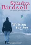 Waiting for Joe
