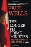 The Longer I'm Prime Minister