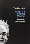 The Fractalist: Memoir of a Scientific Maverick