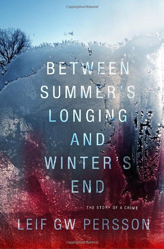 Between Summer's Longing and Winter's End book cover