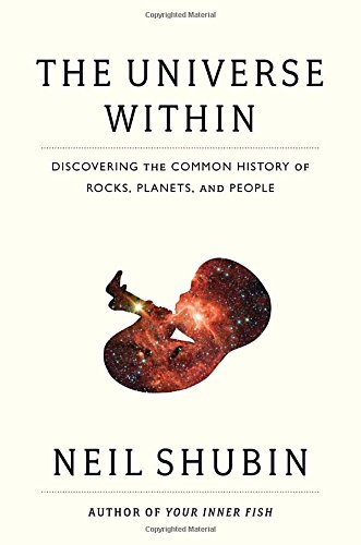 Portada de The Universe Within: Discovering the Common History of Rocks, Planets, and People