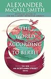 The World According to Bertie
