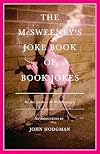 The McSweeney's Joke Book of Book Jokes