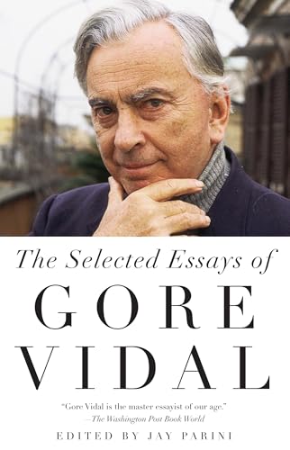 The Selected Essays of Gore Vidal book cover