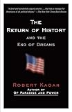 The Return of History and the End of Dreams