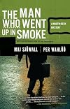 The Man Who Went Up in Smoke