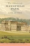 The Annotated Mansfield Park