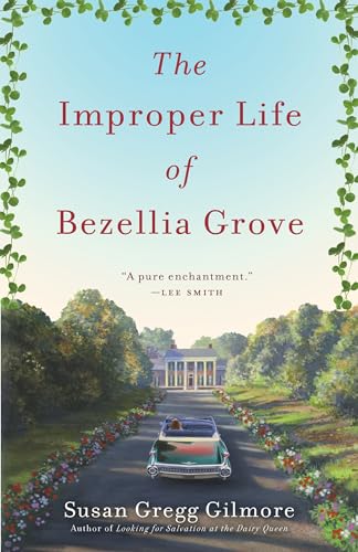 The Improper Life of Bezellia Grove book cover