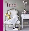 The Find: The Housing Works Book of Decorating with Thrift Shop Treasures, Flea Market Objects, and Vintage Details