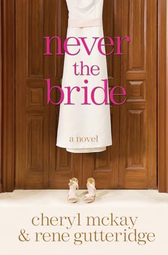 Never the Bride (With: Cheryl McKay) cover