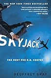 Skyjack The Hunt For D B Cooper