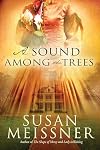 A Sound Among Trees
