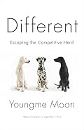 Cover of Different: Escaping the Competitive Herd