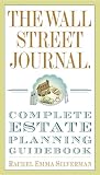 The Wall Street Journal Complete Estateplanning Guidebook Wall Street Journal Guides