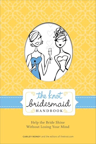 The Knot Bridesmaid Handbook book cover