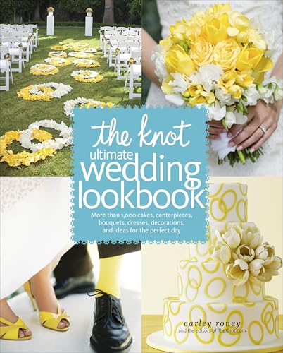 The Knot Ultimate Wedding Lookbook book cover